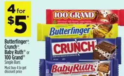 Dollar General Butterfinger , Crunch or Baby Ruth or 100 Grand Single Bars offer