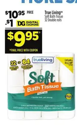 Dollar General True Living Soft Bath Tissue offer