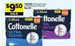 Dollar General Cottonelle Ultra Clean TM or Ultra Comfort TM Bath Tissue 9 Mega rolls offer