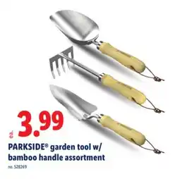 Lidl PARKSIDE garden tool w/bamboo handle assortment offer