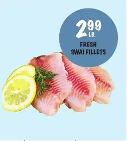 Foodarama Fresh swai fillets offer