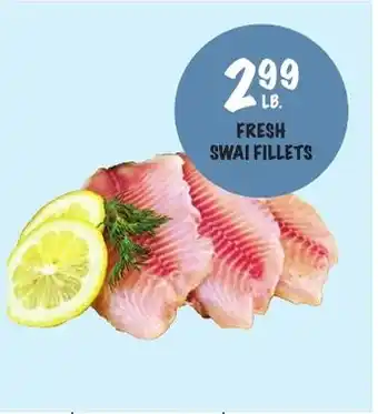 Foodarama Fresh swai fillets offer