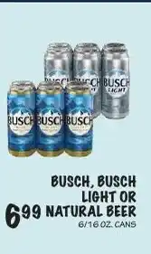 Foodarama Busch, busch light or natural beer offer