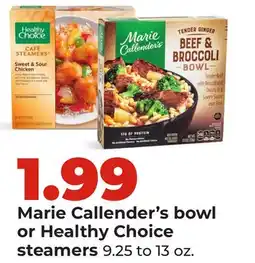 Hy-Vee Marie Callender's bowl or Healthy Choice steamers offer
