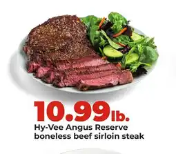 Hy-Vee Hy-Vee Angus Reserve boneless beef sirloin steak offer