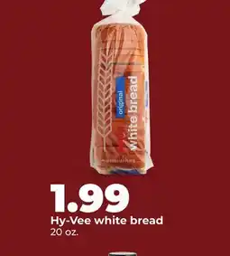 Hy-Vee Hy-Vee white bread offer