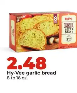 Hy-Vee Hy-Vee garlic bread offer