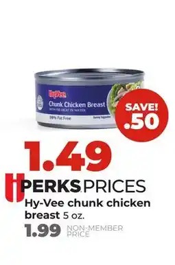 Hy-Vee Hy-Vee chunk chicken breast offer