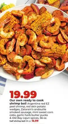 Hy-Vee Our own ready to cook shrimp boil offer