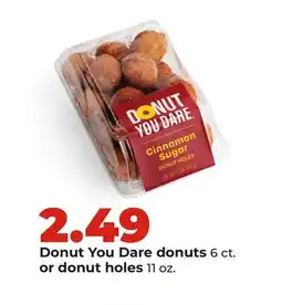 Hy-Vee Dare donuts 6 ct. or donut holes 11 oz offer