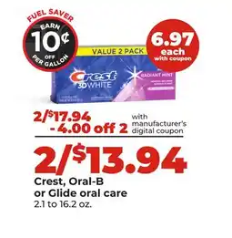 Hy-Vee Crest, Oral-B or Glide oral care offer