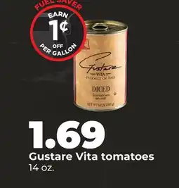 Hy-Vee Gustare Vita tomatoes offer