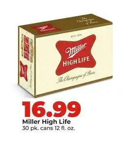 Hy-Vee Miller High Life offer