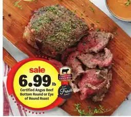 Meijer Certified Angus Beef Bottom Round or Eye of Round Roast offer