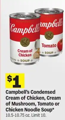 Meijer Campbell's Condensed Cream of Chicken, Cream of Mushroom, Tomato or Chicken Noodle Soup offer