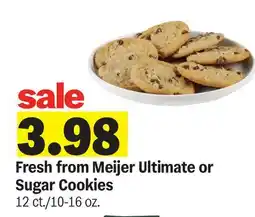 Meijer Fresh from Meijer Ultimate or Sugar Cookies offer