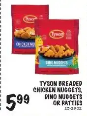 Foodarama Tyson breaded chicken nuggets, dino nuggets or patties offer