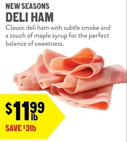New Seasons Market New seasons deli ham offer