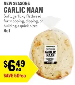 New Seasons Market New seasons garlic naan offer