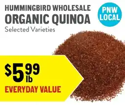 New Seasons Market Hummingbird wholesale organic quinoa offer