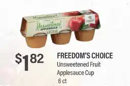 Commissary FREEDOM'S CHOICE Unsweetened Fruit Applesauce Cup offer
