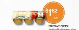 Commissary FREEDOM'S CHOICE Sweetened Fruit Applesauce Cup offer