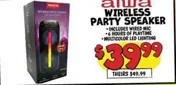 Ollie's aiwa WIRELESS PARTY SPEAKER offer