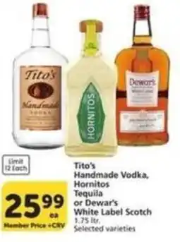 Albertsons Titos Handmade Vodka Hornitos Tequila or Dewars White Label offer