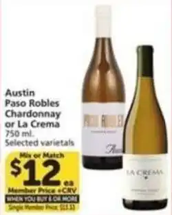 Albertsons Austin Paso Robles Chardonnay or La Crema offer
