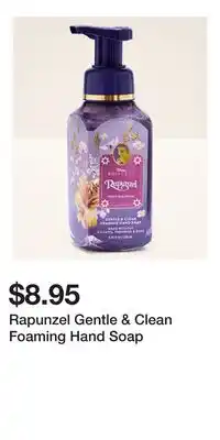 Bath & Body Works Rapunzel Gentle & Clean Foaming Hand Soap offer