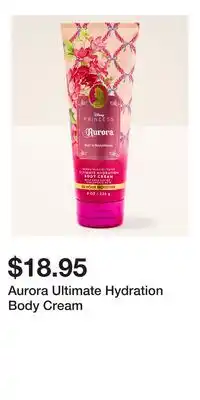Bath & Body Works Aurora Ultimate Hydration Body Cream offer