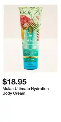 Bath & Body Works Mulan Ultimate Hydration Body Cream offer