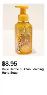 Bath & Body Works Belle Gentle & Clean Foaming Hand Soap offer