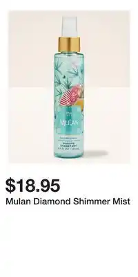 Bath & Body Works Mulan Diamond Shimmer Mist offer