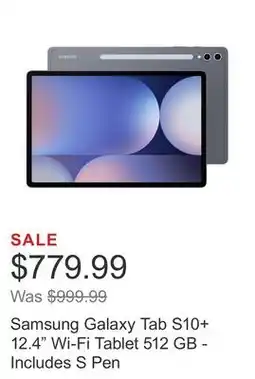 Costco Samsung Galaxy Tab S10+ 12.4 Wi-Fi Tablet 512 GB - Includes S Pen offer