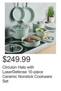 Costco Circulon Halo with LaserDefense 10-piece Ceramic Nonstick Cookware Set offer