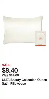 Ulta Beauty ULTA Beauty Collection Queen Satin Pillowcase offer