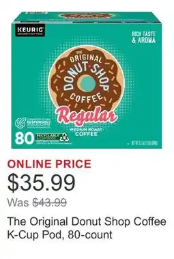 Costco The Original Donut Shop Coffee K-Cup Pod, 80-count offer