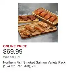 Costco Northern Fish Smoked Salmon Variety Pack (10/4 Oz. Per Fillet), 2.5 lbs. Total offer
