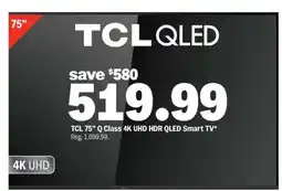 Meijer TCL 75” Q Class 4K UHD HDR QLED Smart TV offer