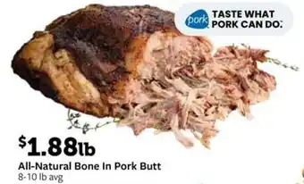 All-Natural Bone In Pork Butt