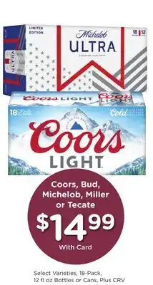 Ralphs Coors, Bud, Michelob, Miller or Tecate offer