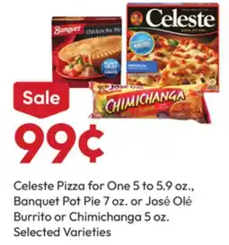 Stater Bros Celeste Pizza for One 5 to 5.9 oz., Banquet Pot Pie 7 oz. or José Olé Burrito or Chimichanga 5 oz offer