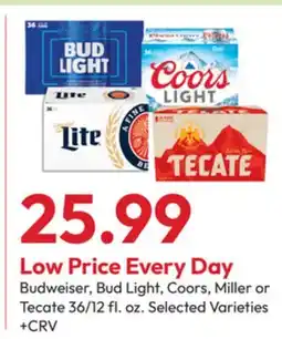 Stater Bros Budweiser, Bud Light, Coors, Miller or Tecate offer
