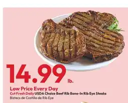 Stater Bros USDA Choice Beef Rib Bone-In Rib Eye Steaks offer