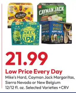 Stater Bros Mike's Hard, Cayman Jack Margaritas, Sierra Nevada or New Belgium offer