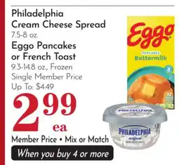 Pavilions Philadelphia Cream Cheese Spread 7.5-8 oz., Eggo Pancakes or French Toast 9.3-14.8 oz offer