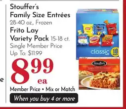 Pavilions Stouffer's Family Size Entrées 28-40 oz., Frozen, Frito Lay Variety Pack 15-18 ct offer