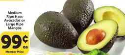 Albertsons Medium Ripe Hass Avocados or Large Ripe Mangos offer