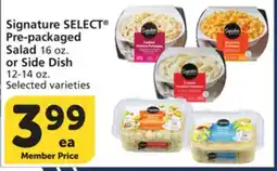 Albertsons Signature SELECT Pre-packaged Salad 16 oz. or Side Dish 12-14 oz offer